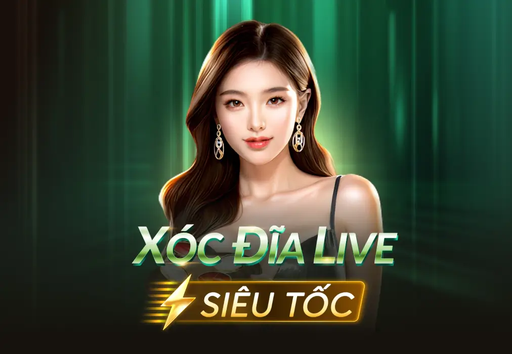 Xóc Đĩa Live Siêu Tốc